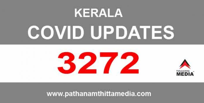 സംസ്ഥാനത്ത് ഇന്ന് 3272 പേര്ക്ക് കോവിഡ് സ്ഥിരീകരിച്ചു ; 23 മരണം സംസ്ഥാനത്ത് ഇന്ന് 3272 പേര്ക്ക് കോവിഡ് സ്ഥിരീകരിച്ചു ; 23 മരണം