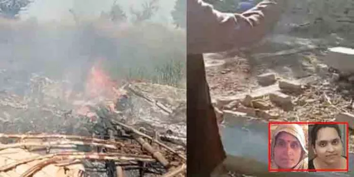 കൈയ്യേറ്റം ഒഴിപ്പിക്കുന്നതിനിടെ അമ്മയും മകളും തീപൊള്ളലേറ്റ് മരിച്ചു കൈയ്യേറ്റം ഒഴിപ്പിക്കുന്നതിനിടെ അമ്മയും മകളും തീപൊള്ളലേറ്റ് മരിച്ചു