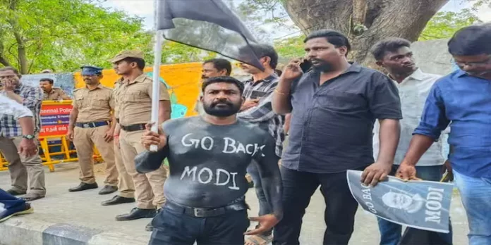 പ്രധാനമന്ത്രി തമിഴ്നാട്ടിൽ എത്തുന്നതിനെതിരെ പ്രതിഷേധം, കാലുകുത്താൻ അനുവദിക്കരുതെന്ന് ആവശ്യം പ്രധാനമന്ത്രി തമിഴ്നാട്ടിൽ എത്തുന്നതിനെതിരെ പ്രതിഷേധം, കാലുകുത്താൻ അനുവദിക്കരുതെന്ന് ആവശ്യം