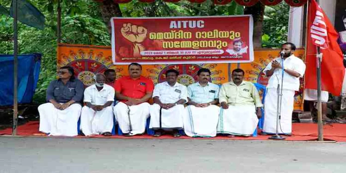 എ.ഐ.ടി.യു.സി നേതൃത്വത്തില് മെയ്ദിന റാലിയും പൊതുസമ്മേളനവും നടത്തി എ.ഐ.ടി.യു.സി നേതൃത്വത്തില് മെയ്ദിന റാലിയും പൊതുസമ്മേളനവും നടത്തി