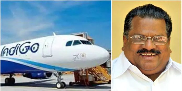 ഇൻഡിഗോ ചെയ്തത് ഗുരുതര തെറ്റ്, അത് സമ്മതിക്കണം ; ഇപി ജയരാജൻ ഇൻഡിഗോ ചെയ്തത് ഗുരുതര തെറ്റ്, അത് സമ്മതിക്കണം ; ഇപി ജയരാജൻ