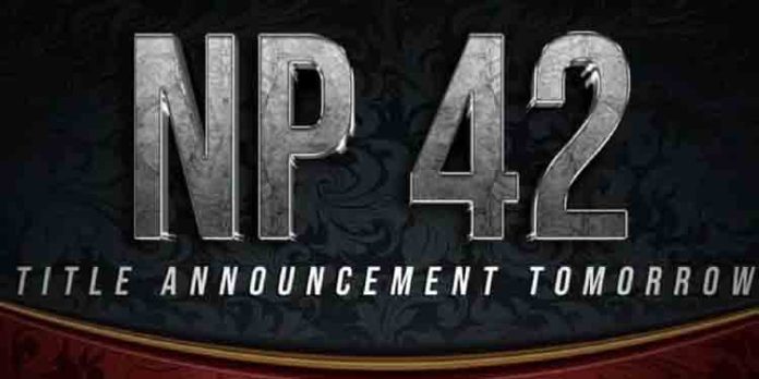 നിവിൻ പോളി ഹനീഫ് അദേനി ചിത്രം ‘NP42’ ടൈറ്റിൽ നാളെ എത്തും നിവിൻ പോളി ഹനീഫ് അദേനി ചിത്രം ‘NP42’ ടൈറ്റിൽ നാളെ എത്തും
