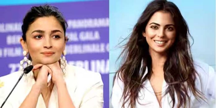 ആലിയ ഭട്ടിന്റെ ‘എഡ്-എ-മമ്മ’യോട് സഹകരിക്കാൻ ഇഷ അംബാനി ആലിയ ഭട്ടിന്റെ ‘എഡ്-എ-മമ്മ’യോട് സഹകരിക്കാൻ ഇഷ അംബാനി