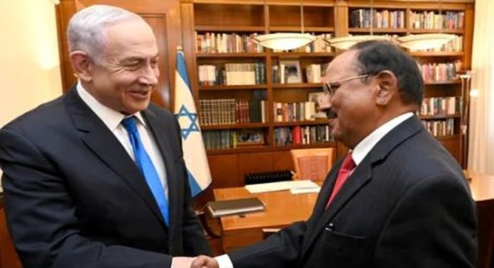 ഇസ്രായേൽ പ്രധാനമന്ത്രി ബെഞ്ചമിൻ നെതന്യാഹുവുമായി കൂടിക്കാഴ്ച്ച നടത്തി അജിത് ഡോവൽ ഇസ്രായേൽ പ്രധാനമന്ത്രി ബെഞ്ചമിൻ നെതന്യാഹുവുമായി കൂടിക്കാഴ്ച്ച നടത്തി അജിത് ഡോവൽ