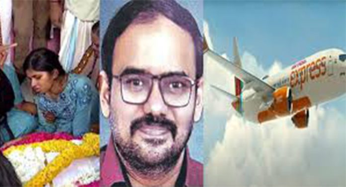 നമ്പി രാജേഷിന്റെ മരണത്തിൽ നഷ്ടപരിഹാരം നൽകാനാകില്ലെന്ന് എയർ ഇന്ത്യ എക്സ്പ്രസ് നമ്പി രാജേഷിന്റെ മരണത്തിൽ നഷ്ടപരിഹാരം നൽകാനാകില്ലെന്ന് എയർ ഇന്ത്യ എക്സ്പ്രസ്