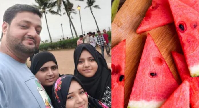 ബിരിയാണിയും തണ്ണിമത്തനും കഴിച്ചതിന് പിന്നാലെ ഒരു കുടുംബത്തിലെ നാലുപേർ മരിച്ചു ബിരിയാണിയും തണ്ണിമത്തനും കഴിച്ചതിന് പിന്നാലെ ഒരു കുടുംബത്തിലെ നാലുപേർ മരിച്ചു